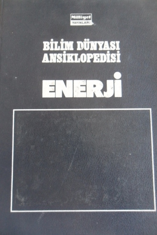 Bilim Dünyası Ansiklopedisi Enerji
