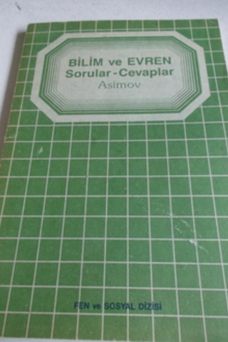 Bilim ve Evren Sorular - Cevaplar Asimov