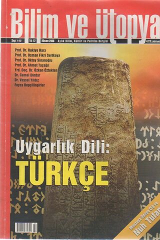 Bilim Ve Ütopya 2006 / 142 - Uygarlık dili: Türkçe