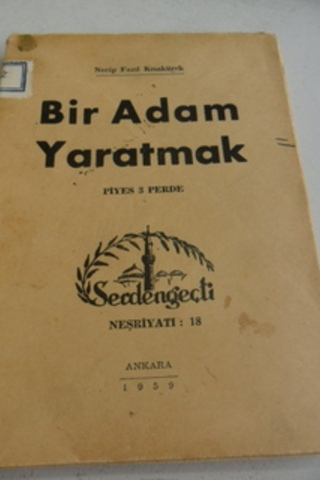 Bir Adam Yaratmak Necip Fazıl Kısakürek