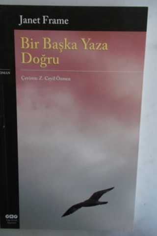 Bir Başka Yaza Doğru Janet Frame