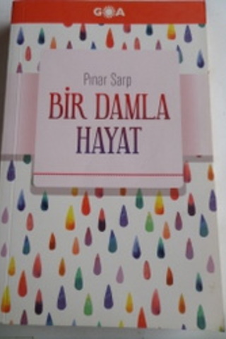 Bir Damla Hayat Pınar Sarp
