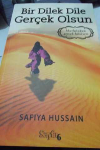 Bir Dilek Dile Gerçek Olsun Safiya Hussain