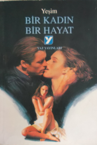 Bir Kadın Bir Hayat