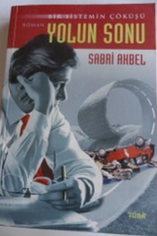 Bir Sistemin Çöküşü Yolun Sonu