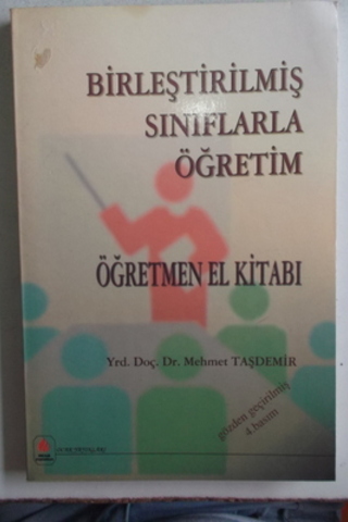 Birleştirilmiş Sınıflarda Öğretim Öğretmen El Kitabı Mehmet Taşdemir