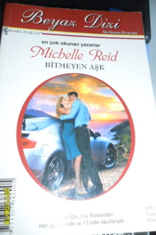Bitmeyen Aşk / Geçmişteki Sır Michelle Reid