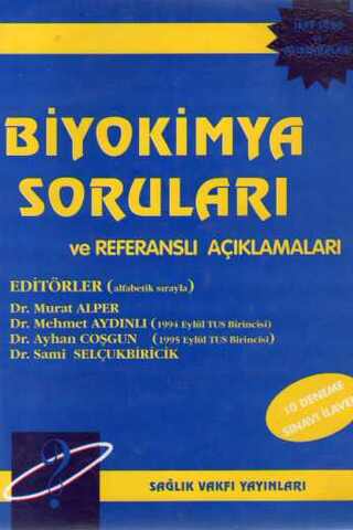 Biyokimya Soruları Ve Referanslı Açıklamaları Murat Alper