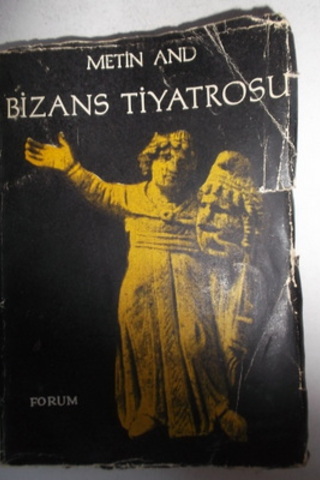 Bizans Tiyatrosu Metin And