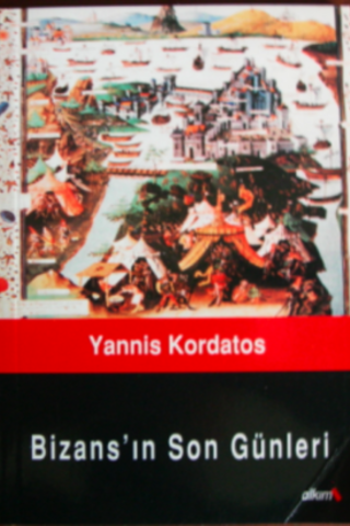 Bizans'ın Son Günleri Yannis Kordatos
