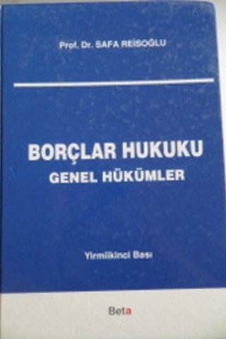Borçlar Hukuku Genel Hükümler Safa Reisoğlu