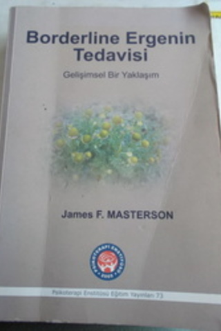 Borderline Ergenin Tedavisi James F. Masterson