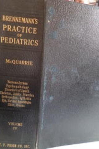 Brennemann's Practice O Pediatrics Volume IV Irvine Mcquarrie