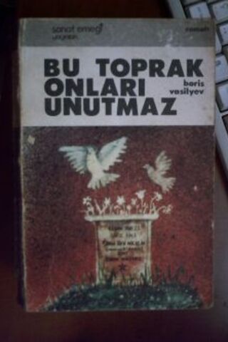 Bu Toprak Onları Unutmaz