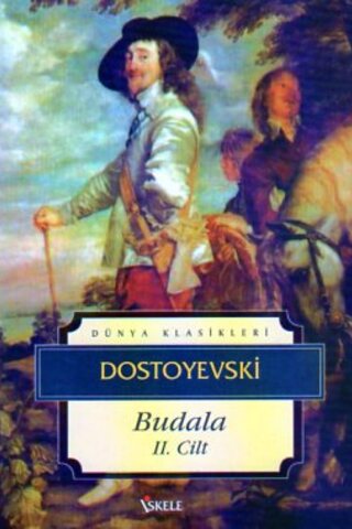 Budala (1 ve 2. Cilt) Fyodor Mihayloviç Dostoyevski