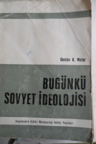 Bugünkü Sovyet İdeolojisi I Gusstav A. Wetter
