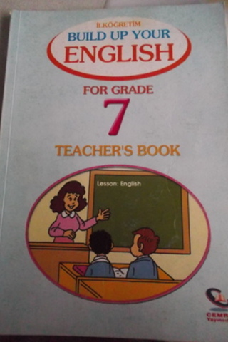 Build Up Your English 7 Teacher's Book Yunus Erin