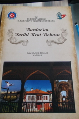 Burdur'un Tarihi Kent Dokusu Seda Şimşek Tolacı
