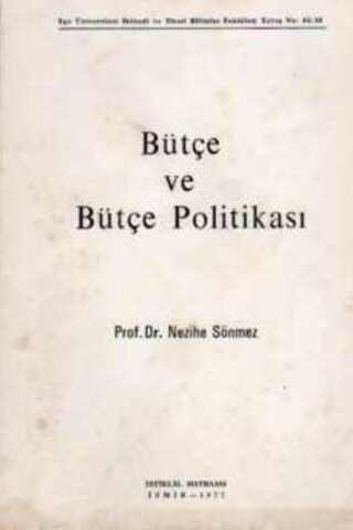 Bütçe ve Bütçe Politikası Prof. Dr. Nezihe Sönmez