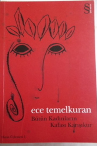 Bütün Kadınların Kafası Karışıktır Ece Temelkuran