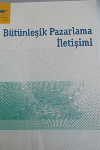 Bütünleşik Pazarlama İletişimi N. Serdar Sever
