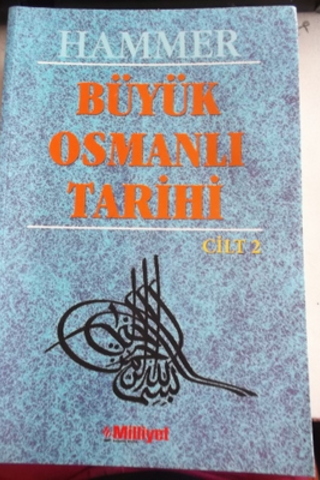 Büyük Osmanlı Tarihi 2.Cilt Hammer