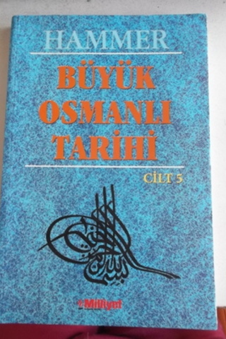 Büyük Osmanlı Tarihi 5.Cilt Hammer