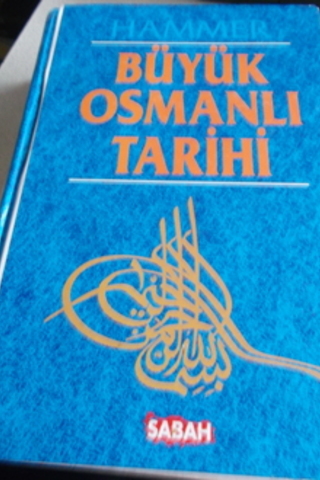 Büyük Osmanlı Tarihi 6.Cilt Hammer