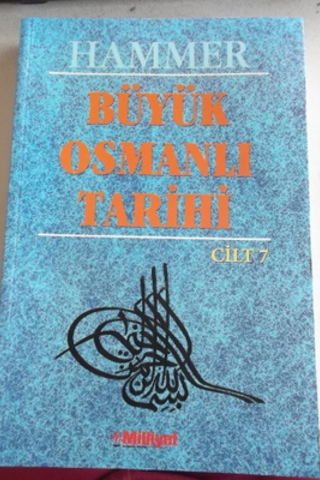 Büyük Osmanlı Tarihi 7.Cilt Hammer
