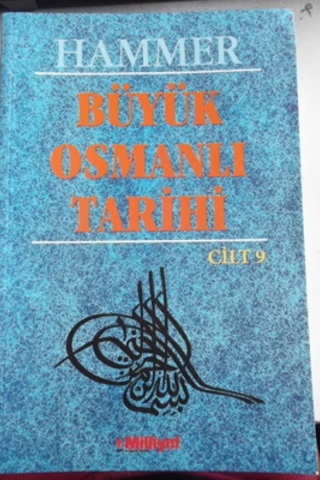 Büyük Osmanlı Tarihi 9.Cilt Hammer