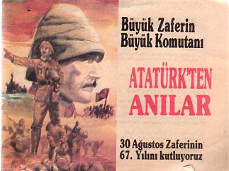 Büyük Zaferin Büyük Komutanı Atatürk'ten Anılar