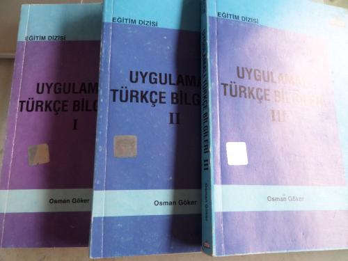 Uygulamalı Türkçe Bilgileri / 3 Cilt Osman Göker