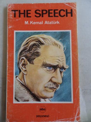 The Speech M. Kemal Atatürk