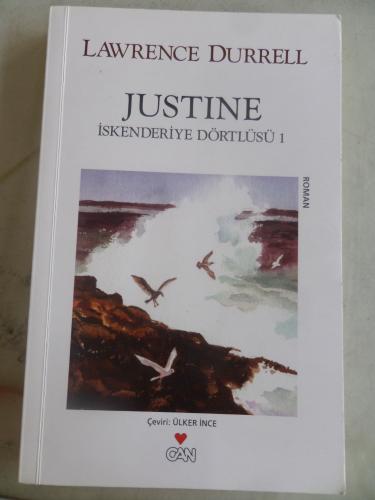 Justine İskenderiye Dörtlüsü 1 Lawrence Durrell