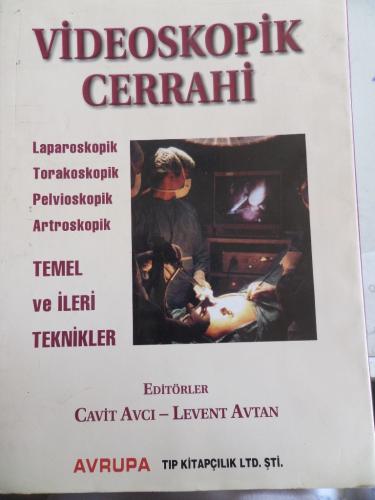 Videoskopik Cerrahi Cavit Avcı