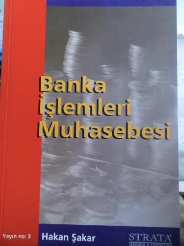 Banka İşlemleri Muhasebesi Hakan Şakar