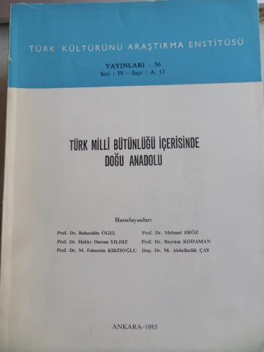 Türk Milli Bütünlüğü İçerisinde Doğu Anadolu