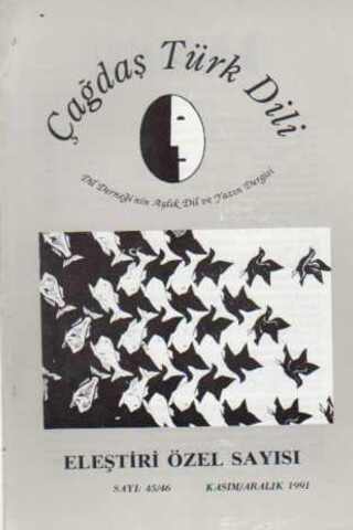 Çağdaş Türk Dili Dergisi 1991 / 45-46
