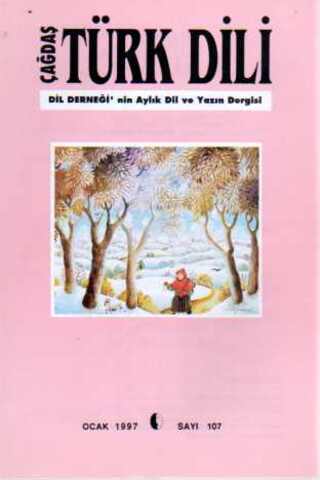 Çağdaş Türk Dili Dergisi 1997 / 107