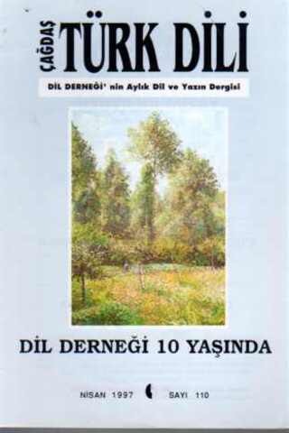 Çağdaş Türk Dili Dergisi 1997 / 110