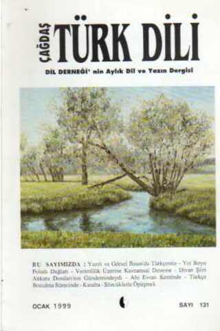 Çağdaş Türk Dili Dergisi 1999 / 131
