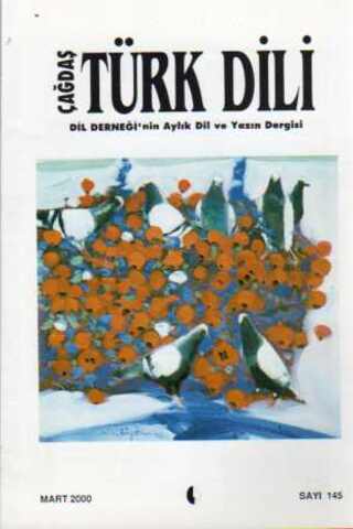 Çağdaş Türk Dili Dergisi 2000 / 145