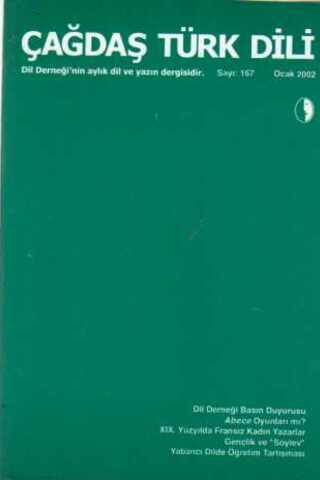 Çağdaş Türk Dili Dergisi 2002 / 167