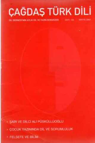 Çağdaş Türk Dili Dergisi 2004 / 195