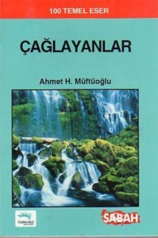 Çağlayanlar Ahmet H.Müftüoğlu