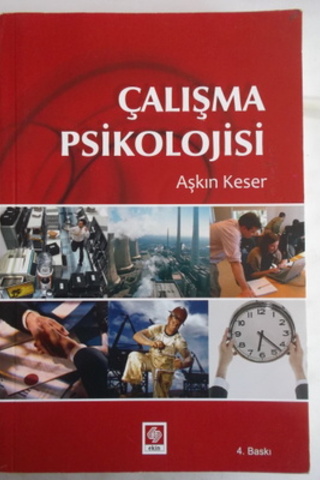 Çalışma Psikolojisi Aşkın Keser