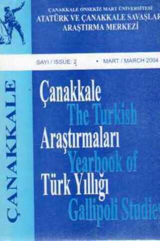 Çanakkale Araştırmaları Türk Yıllığı 2004 / 2