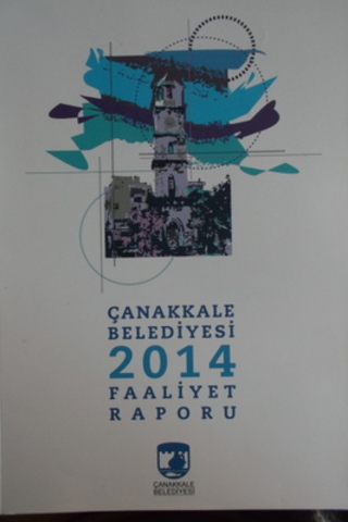 Çanakkale Belediyesi 2014 Faaliyet Raporu