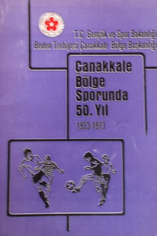 Çanakkale Bölge Sporunda 50. Yıl Mehmet İhsan Gençcan