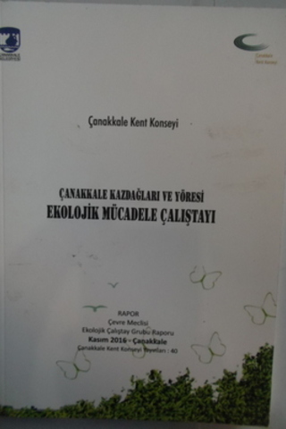 Çanakkale Kazdağları ve Yöresi Ekolojik Mücadele Çalıştayı
